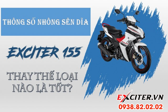 Nhông sên dĩa exciter 155 có thông số bao nhiêu thay loại nào là tốt - 1