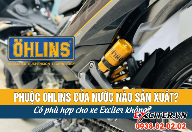 Phuộc ohlins của nước nào sản xuất có phù hợp cho xe exciter không - 1