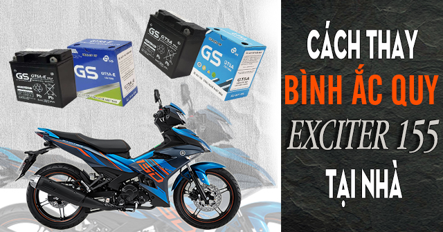 Bình ắc quy Exciter 155 nằm ở đâu và cách thay tại nhà